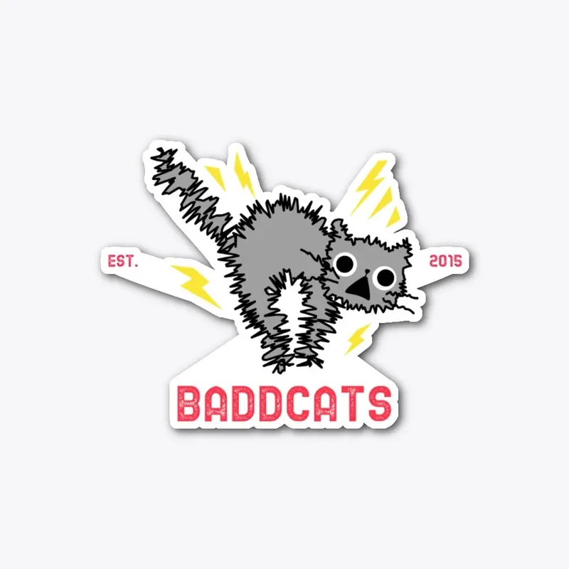 BaddCats Electrified